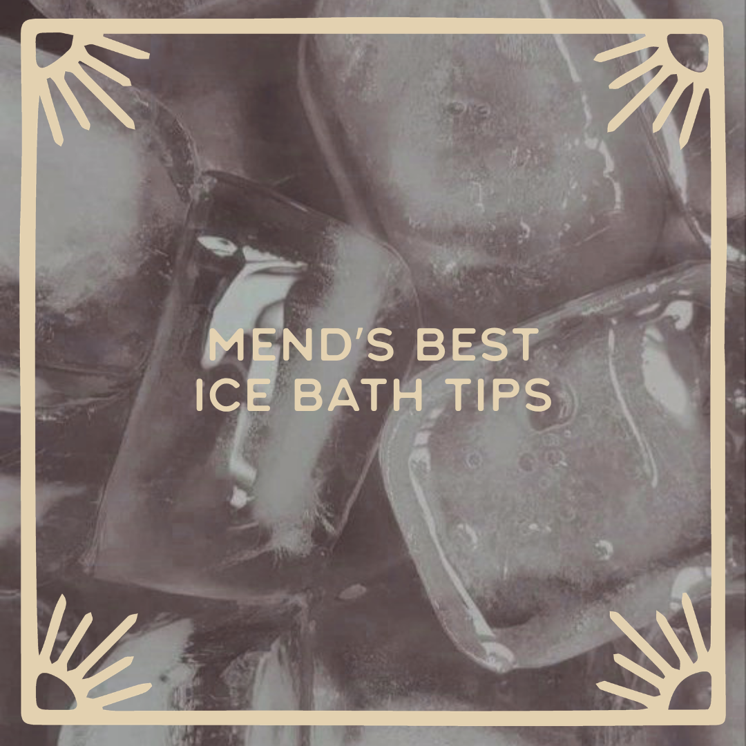 New to the Ice Bath? 5 tips to get the most from your Cold Plunge at MEND